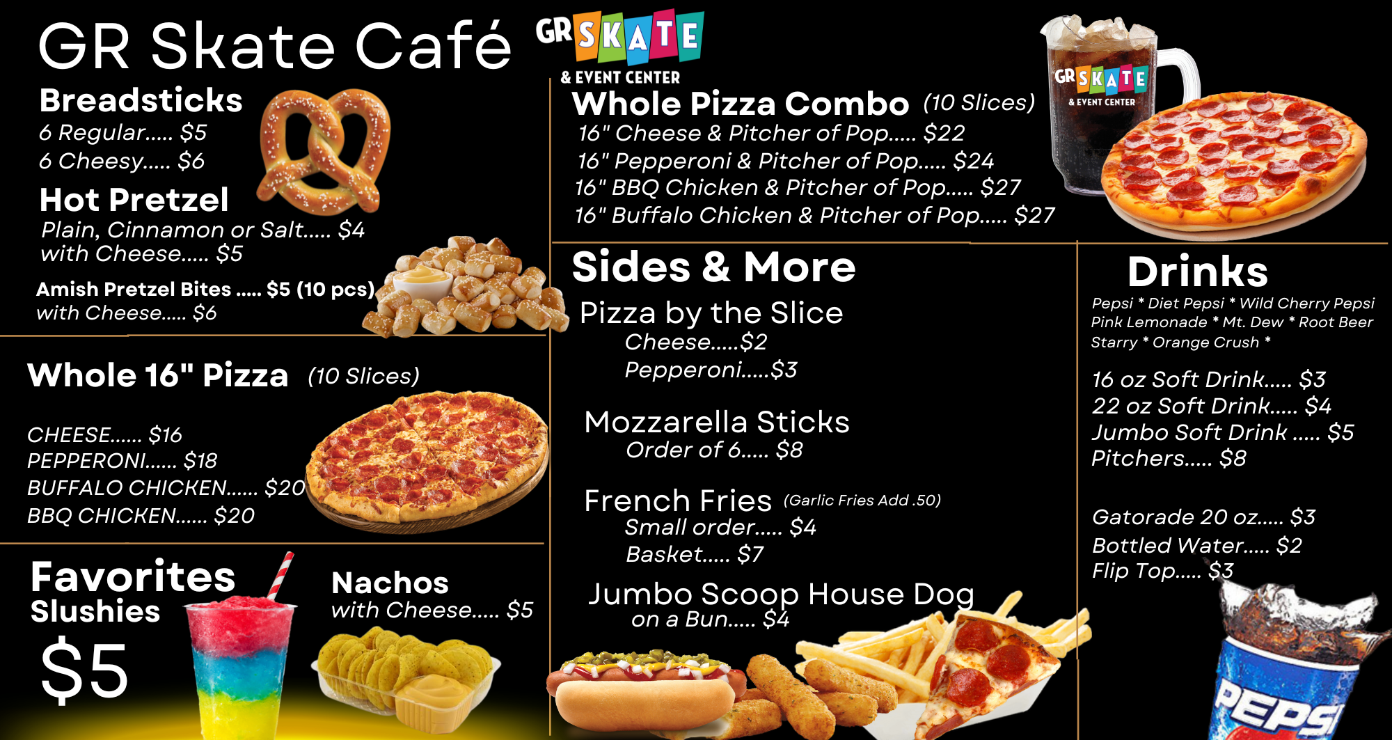 Menu for GR Skate Café featuring pizza, pretzels, nachos, drinks, and sides with prices.