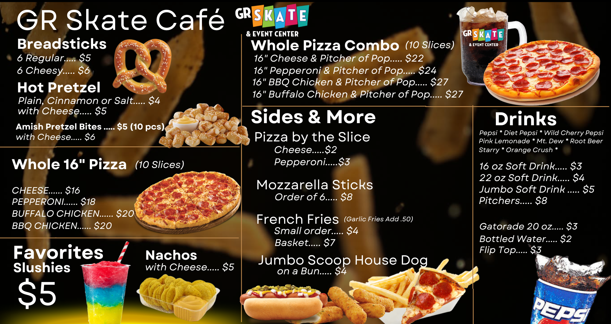 Menu board for GR Skate Café with items like pizza, breadsticks, pretzels, nachos, and drinks listed with prices.