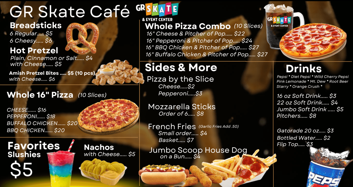 Menu board for GR Skate Café with items like pizza, breadsticks, pretzels, nachos, and drinks listed with prices.